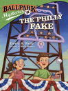 Cover image for The Philly Fake